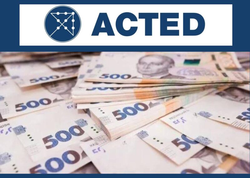БФ “ACTED” відкрив нову реєстрацію на отримання багатоцільової грошової допомоги для 8-ми областей