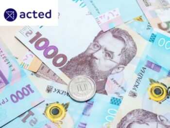 10 800 грн грошової допомоги від Acted: триває реєстрація для вразливих родин